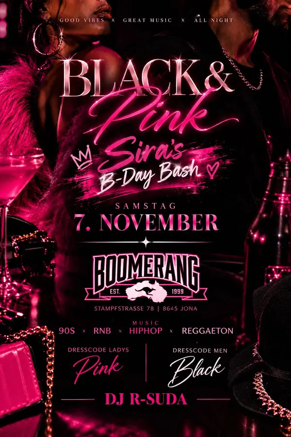 Flyer Black & Pink – Sira's B-Day Bash, Samstag 7. November, DJ R-Suda