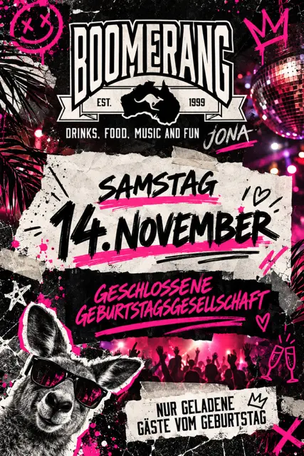 Flyer Geschlossene Geburtstagsgesellschaft, Samstag 14. November, Boomerang Bar Jona